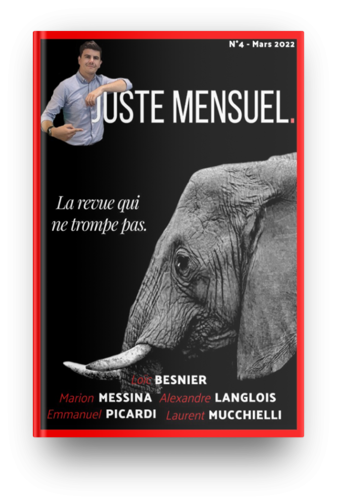 Juste Mensuel - La revue